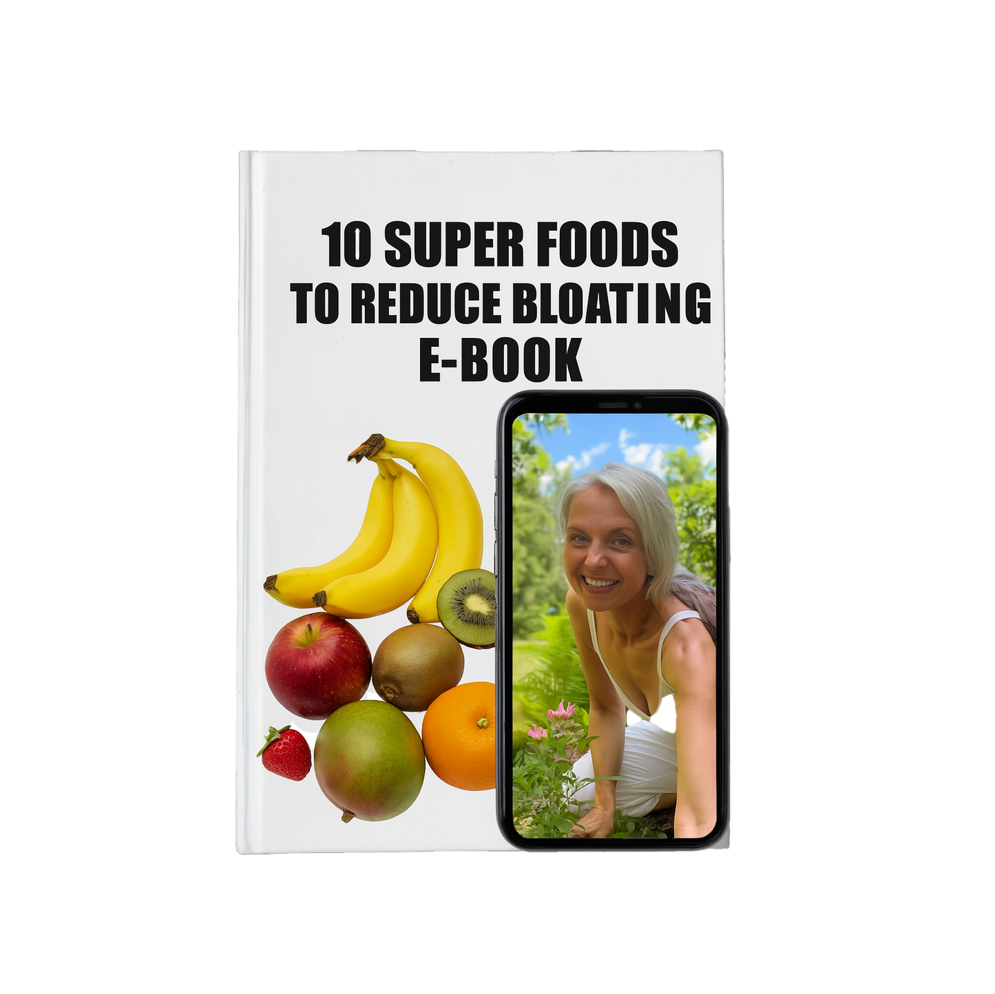 10 SUPER FOODS TO REDUCE BLOATING E-BOOK
